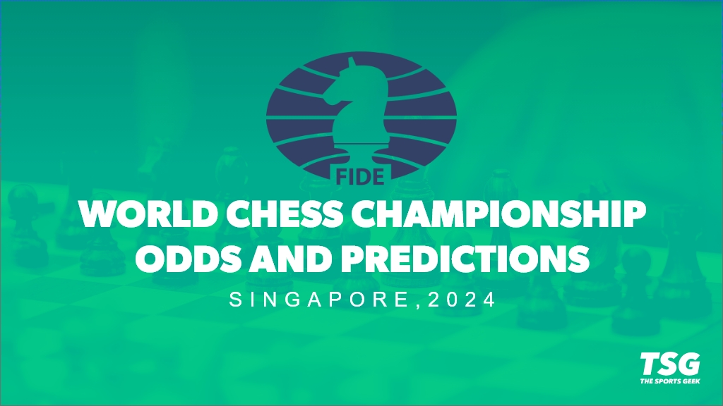 2024 World Chess Championship Betting Odds and Predictions